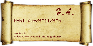 Hohl Aurélián névjegykártya